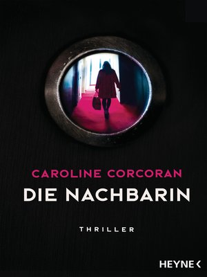 cover image of Die Nachbarin